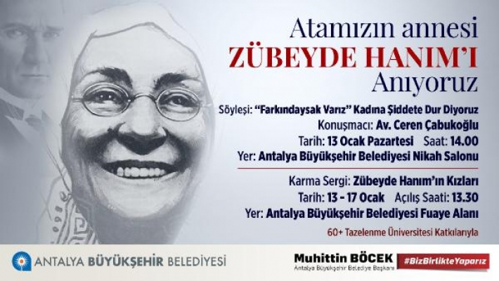 Büyükşehir Zübeyde Hanım'ı anıyor