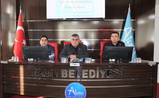 Aksu’da 2025 Yılının İlk Meclis Toplantısı Yapıldı