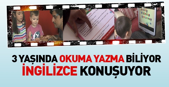 3 yaşında okumayı söktü, İngilizce öğrenmeye başladı