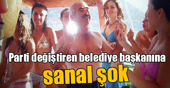 Parti değiştiren belediye başkanına sanal şok!