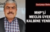 MHP'li meclis üyesi kalbine yenildi